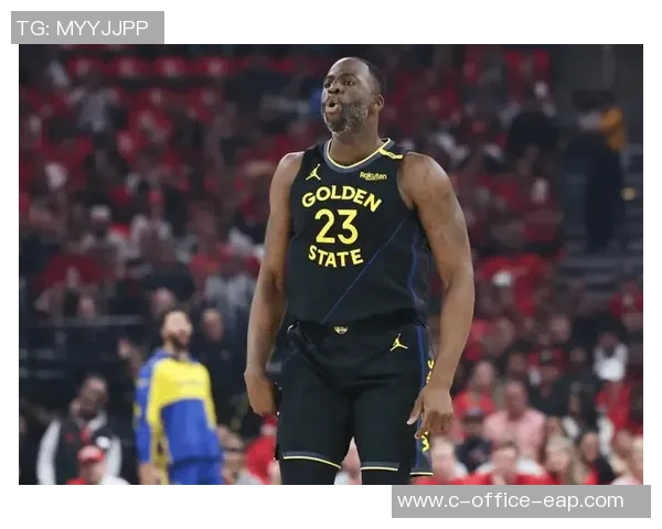 德雷蒙德格林在NBA的多重角色与领导力探讨